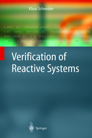 Buchcover Verification of Reactive Systems | Klaus Schneider | EAN 9783540002963 | ISBN 3-540-00296-0 | ISBN 978-3-540-00296-3