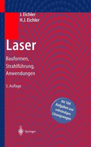 Buchcover Laser | Jürgen Eichler | EAN 9783540003762 | ISBN 3-540-00376-2 | ISBN 978-3-540-00376-2