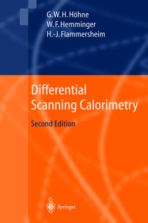 Buchcover Differential Scanning Calorimetry | Günther Höhne | EAN 9783540004677 | ISBN 3-540-00467-X | ISBN 978-3-540-00467-7