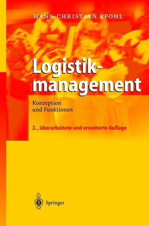 Logistikmanagement: Konzeption und Funktionen (German Edition)