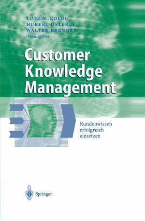 Buchcover Customer Knowledge Management | EAN 9783540005414 | ISBN 3-540-00541-2 | ISBN 978-3-540-00541-4