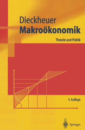Buchcover Makroökonomik | Gustav Dieckheuer | EAN 9783540005643 | ISBN 3-540-00564-1 | ISBN 978-3-540-00564-3