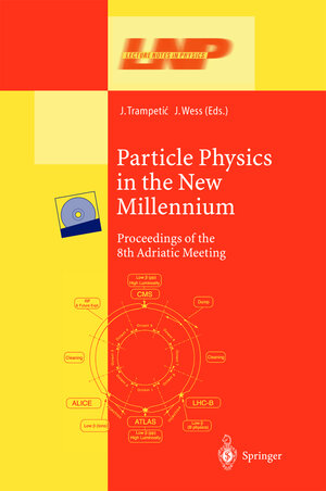 Buchcover Particle Physics in the New Millennium | EAN 9783540007111 | ISBN 3-540-00711-3 | ISBN 978-3-540-00711-1