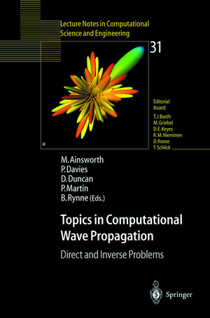 Buchcover Topics in Computational Wave Propagation | EAN 9783540007449 | ISBN 3-540-00744-X | ISBN 978-3-540-00744-9