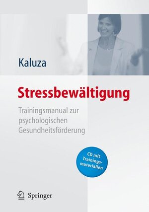 Stressbewältigung - Trainingsmanual zur psychologischen Gesundheitsförderung