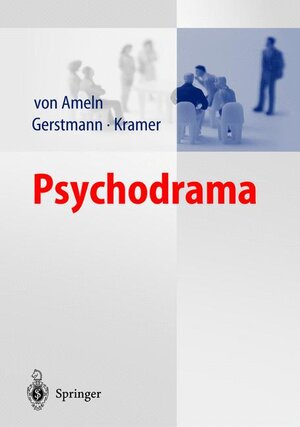 Buchcover Psychodrama | Falko Ameln | EAN 9783540008729 | ISBN 3-540-00872-1 | ISBN 978-3-540-00872-9