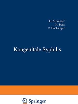 Buchcover Kongenitale Syphilis | G. Alexander | EAN 9783540010487 | ISBN 3-540-01048-3 | ISBN 978-3-540-01048-7