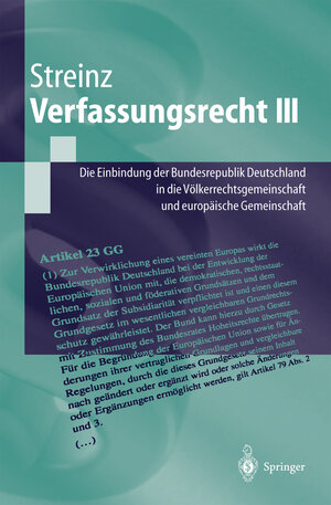 Buchcover Verfassungsrecht III | Rudolf Streinz | EAN 9783540010579 | ISBN 3-540-01057-2 | ISBN 978-3-540-01057-9
