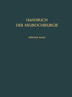 Buchcover Röntgenologie Einschliesslich Kontrastmethoden (Handbuch der Neurochirurgie., 2)  | EAN 9783540018124 | ISBN 3-540-01812-3 | ISBN 978-3-540-01812-4