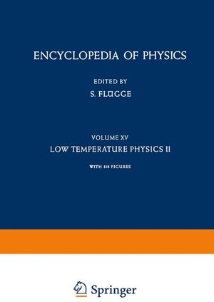 Buchcover Low Temperature Physics II / Kältephysik II | S. Flügge | EAN 9783540020387 | ISBN 3-540-02038-1 | ISBN 978-3-540-02038-7