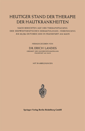 Buchcover Heutiger Stand der Therapie der Hautkrankheiten  | EAN 9783540020523 | ISBN 3-540-02052-7 | ISBN 978-3-540-02052-3