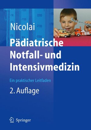 Pädiatrische Notfall- und Intensivmedizin: Ein praktischer Leitfaden