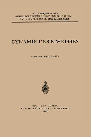 Buchcover Dynamik des Eiweisses | Werner Maurer | EAN 9783540025030 | ISBN 3-540-02503-0 | ISBN 978-3-540-02503-0