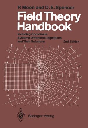 Buchcover Field Theory Handbook | P. Moon | EAN 9783540027324 | ISBN 3-540-02732-7 | ISBN 978-3-540-02732-4