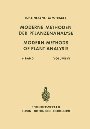 Buchcover Modern Methods of Plant Analysis / Moderne Methoden der Pflanzenanalyse | H. F. Linskens | EAN 9783540030270 | ISBN 3-540-03027-1 | ISBN 978-3-540-03027-0