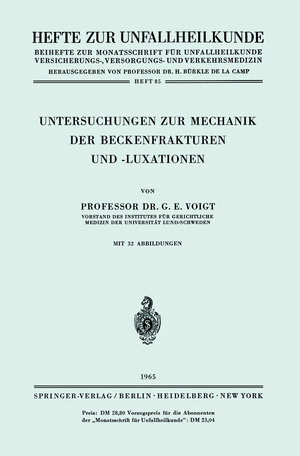 Buchcover Untersuchungen zur Mechanik der Beckenfrakturen und -Luxationen | Gerhard E. Voigt | EAN 9783540033226 | ISBN 3-540-03322-X | ISBN 978-3-540-03322-6