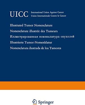 Buchcover Illustrated Tumor Nomenclature  | EAN 9783540033332 | ISBN 3-540-03333-5 | ISBN 978-3-540-03333-2