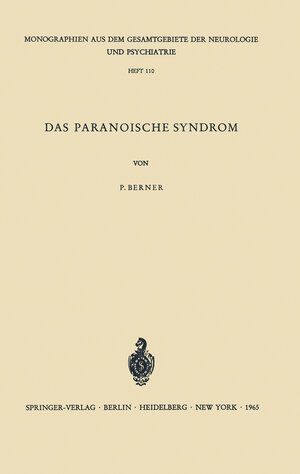 Buchcover Das Paranoische Syndrom | Peter Berner | EAN 9783540033721 | ISBN 3-540-03372-6 | ISBN 978-3-540-03372-1