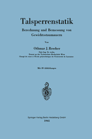 Buchcover Talsperrenstatik | Othmar J. Rescher | EAN 9783540033899 | ISBN 3-540-03389-0 | ISBN 978-3-540-03389-9