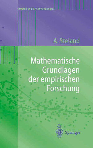 Buchcover Mathematische Grundlagen der empirischen Forschung | Ansgar Steland | EAN 9783540037002 | ISBN 3-540-03700-4 | ISBN 978-3-540-03700-2