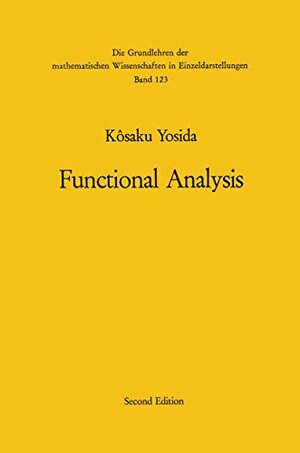 Buchcover Functional Analysis (Grundlehren der mathematischen Wissenschaften, 123) | Yosida, Kosaku | EAN 9783540041368 | ISBN 3-540-04136-2 | ISBN 978-3-540-04136-8