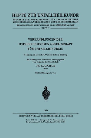 Buchcover Verhandlungen der Österreichischen Gesellschaft für Unfallchirurgie | E. Jonasch | EAN 9783540041719 | ISBN 3-540-04171-0 | ISBN 978-3-540-04171-9