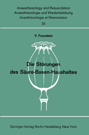 Buchcover Die Störungen des Säure-Basen-Haushaltes  | EAN 9783540044079 | ISBN 3-540-04407-8 | ISBN 978-3-540-04407-9