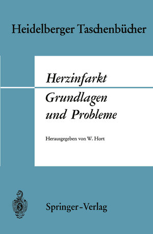 Buchcover Herzinfarkt Grundlagen und Probleme  | EAN 9783540045540 | ISBN 3-540-04554-6 | ISBN 978-3-540-04554-0