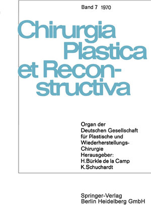 Buchcover Organ der Deutschen Gesellschaft für Plastische und Wiederherstellungs-Chirurgie | H. Bürkle de la Camp | EAN 9783540047841 | ISBN 3-540-04784-0 | ISBN 978-3-540-04784-1