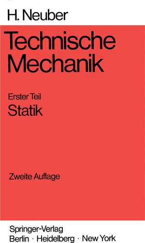 Buchcover Technische Mechanik | Heinz Neuber | EAN 9783540054481 | ISBN 3-540-05448-0 | ISBN 978-3-540-05448-1