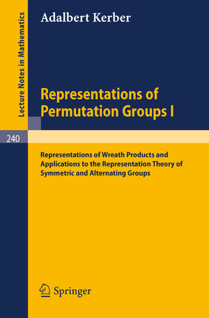 Buchcover Representations of Permutation Groups I | A. Kerber | EAN 9783540056935 | ISBN 3-540-05693-9 | ISBN 978-3-540-05693-5