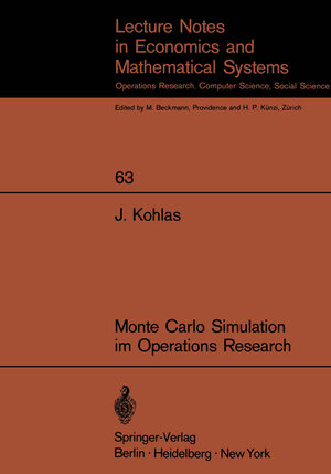 Buchcover Monte Carlo Simulation im Operations Research | Juerg Kohlas | EAN 9783540057369 | ISBN 3-540-05736-6 | ISBN 978-3-540-05736-9