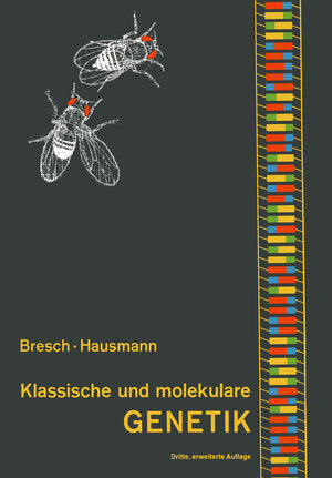 Buchcover Klassische und molekulare Genetik | Carsten Bresch | EAN 9783540058021 | ISBN 3-540-05802-8 | ISBN 978-3-540-05802-1