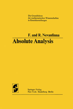 Buchcover Absolute Analysis | Frithjof Nevanlinna | EAN 9783540059172 | ISBN 3-540-05917-2 | ISBN 978-3-540-05917-2