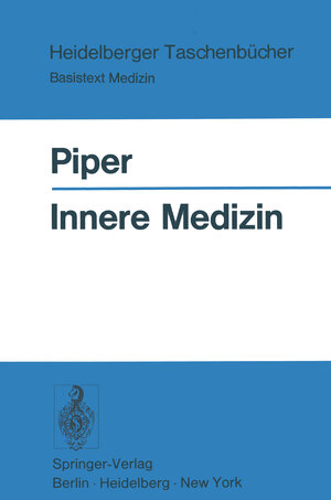 Buchcover Innere Medizin | Wolfgang Piper | EAN 9783540062073 | ISBN 3-540-06207-6 | ISBN 978-3-540-06207-3