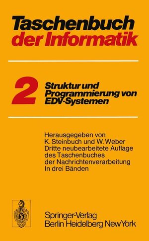 Buchcover Taschenbuch der Informatik | EAN 9783540062417 | ISBN 3-540-06241-6 | ISBN 978-3-540-06241-7
