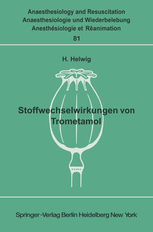 Buchcover Stoffwechselwirkungen von Trometamol | H. Helwig | EAN 9783540066644 | ISBN 3-540-06664-0 | ISBN 978-3-540-06664-4