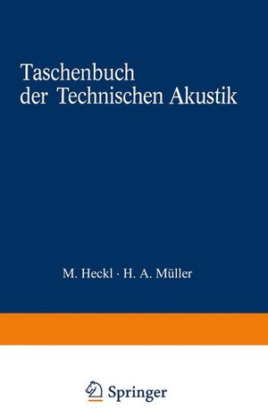 Buchcover Taschenbuch der Technischen Akustik  | EAN 9783540067801 | ISBN 3-540-06780-9 | ISBN 978-3-540-06780-1