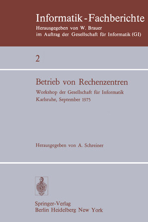 Buchcover Betrieb von Rechenzentren | EAN 9783540076216 | ISBN 3-540-07621-2 | ISBN 978-3-540-07621-6