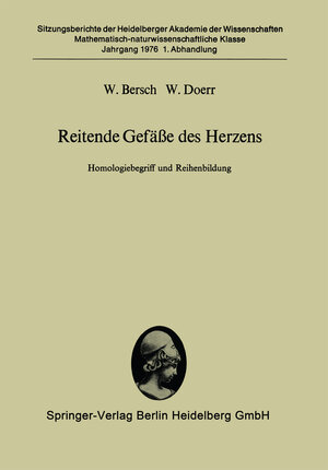 Buchcover Reitende Gefäße des Herzens | W. Bersch | EAN 9783540076414 | ISBN 3-540-07641-7 | ISBN 978-3-540-07641-4