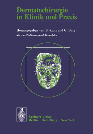 Buchcover Dermatochirurgie in Klinik und Praxis  | EAN 9783540080480 | ISBN 3-540-08048-1 | ISBN 978-3-540-08048-0