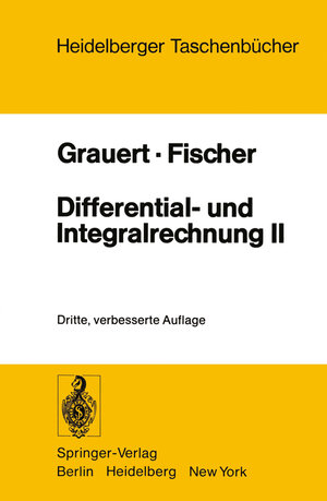 Buchcover Differential- und Integralrechnung II | H. Grauert | EAN 9783540086970 | ISBN 3-540-08697-8 | ISBN 978-3-540-08697-0