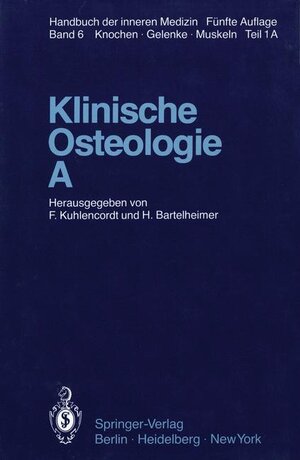 Buchcover Klinische Osteologie · A  | EAN 9783540087304 | ISBN 3-540-08730-3 | ISBN 978-3-540-08730-4