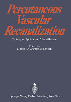 Buchcover Percutaneous Vascular Recanalization  | EAN 9783540088752 | ISBN 3-540-08875-X | ISBN 978-3-540-08875-2