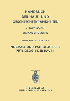 Buchcover Normale und Pathologische Physiologie der Haut II  | EAN 9783540090205 | ISBN 3-540-09020-7 | ISBN 978-3-540-09020-5