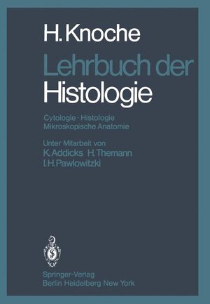 Buchcover Lehrbuch der Histologie | H. Knoche | EAN 9783540092216 | ISBN 3-540-09221-8 | ISBN 978-3-540-09221-6