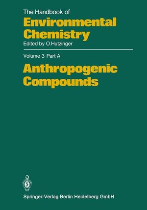 Buchcover Anthropogenic Compounds  | EAN 9783540096900 | ISBN 3-540-09690-6 | ISBN 978-3-540-09690-0