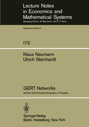 Buchcover GERT Networks and the Time-Oriented Evaluation of Projects | K. Neumann | EAN 9783540097051 | ISBN 3-540-09705-8 | ISBN 978-3-540-09705-1