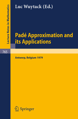 Buchcover Pade Approximation and its Applications | EAN 9783540097174 | ISBN 3-540-09717-1 | ISBN 978-3-540-09717-4