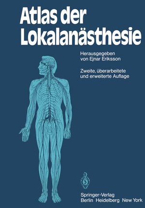 Buchcover Atlas der Lokalanästhesie  | EAN 9783540098553 | ISBN 3-540-09855-0 | ISBN 978-3-540-09855-3